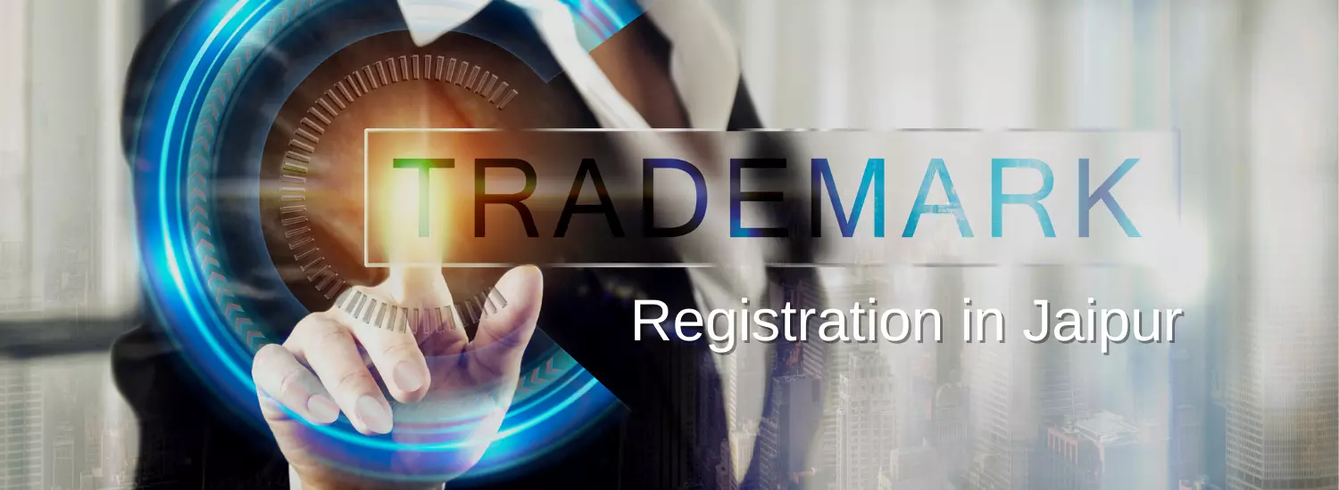 Trademark Registration in Jaipur